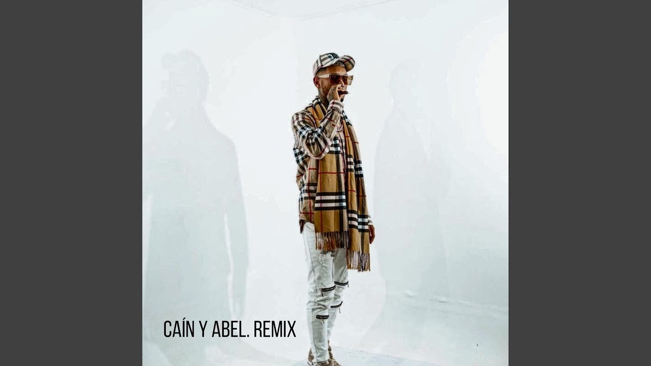 Cain y Abel rmx (feat. ator untela, neyram & young eiby)