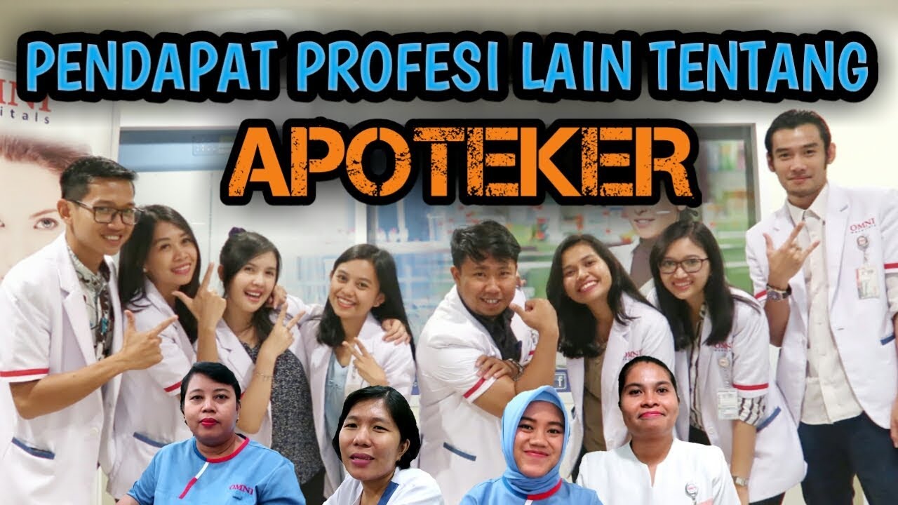 PENDAPAT PROFESI LAIN TENTANG APOTEKER