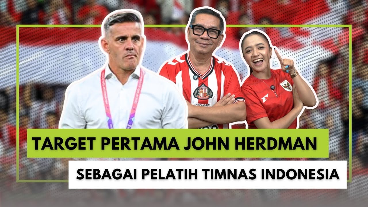 Target Pertama John Herdman Sebagai Pelatih Timnas Indonesia