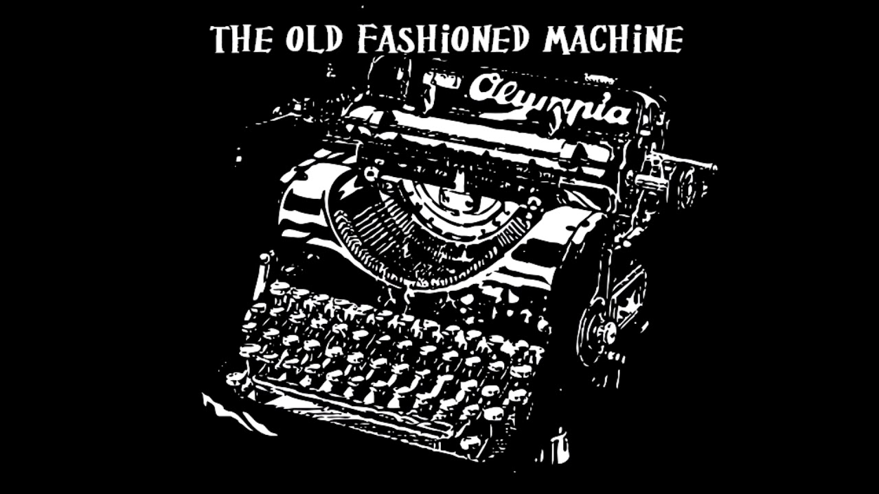 The Old Fashioned Machine - So You Wanna(Be a Cop)cover