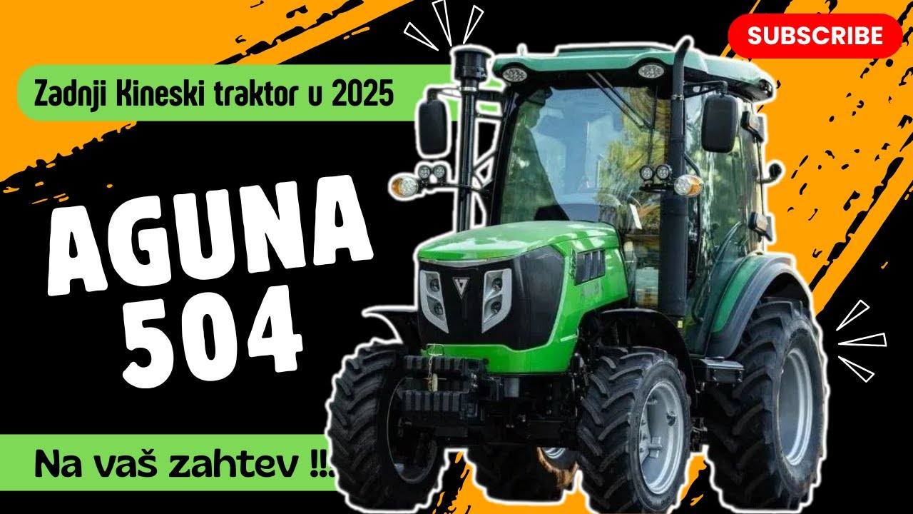 AGUNA 504 — ПОСЛЕДНИЙ КИТАЙСКИЙ ТРАКТОР 2024 ГОДА // Обзор
