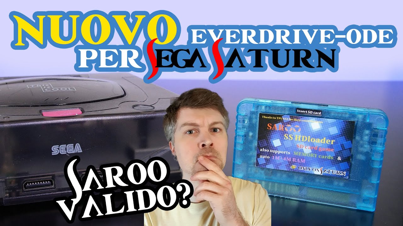 SAROO Sega Saturn - Recensione e Guida Flash Cart Everdrive / Ode