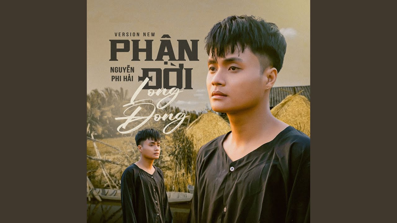 Phận Đời Long Đong (New Version)