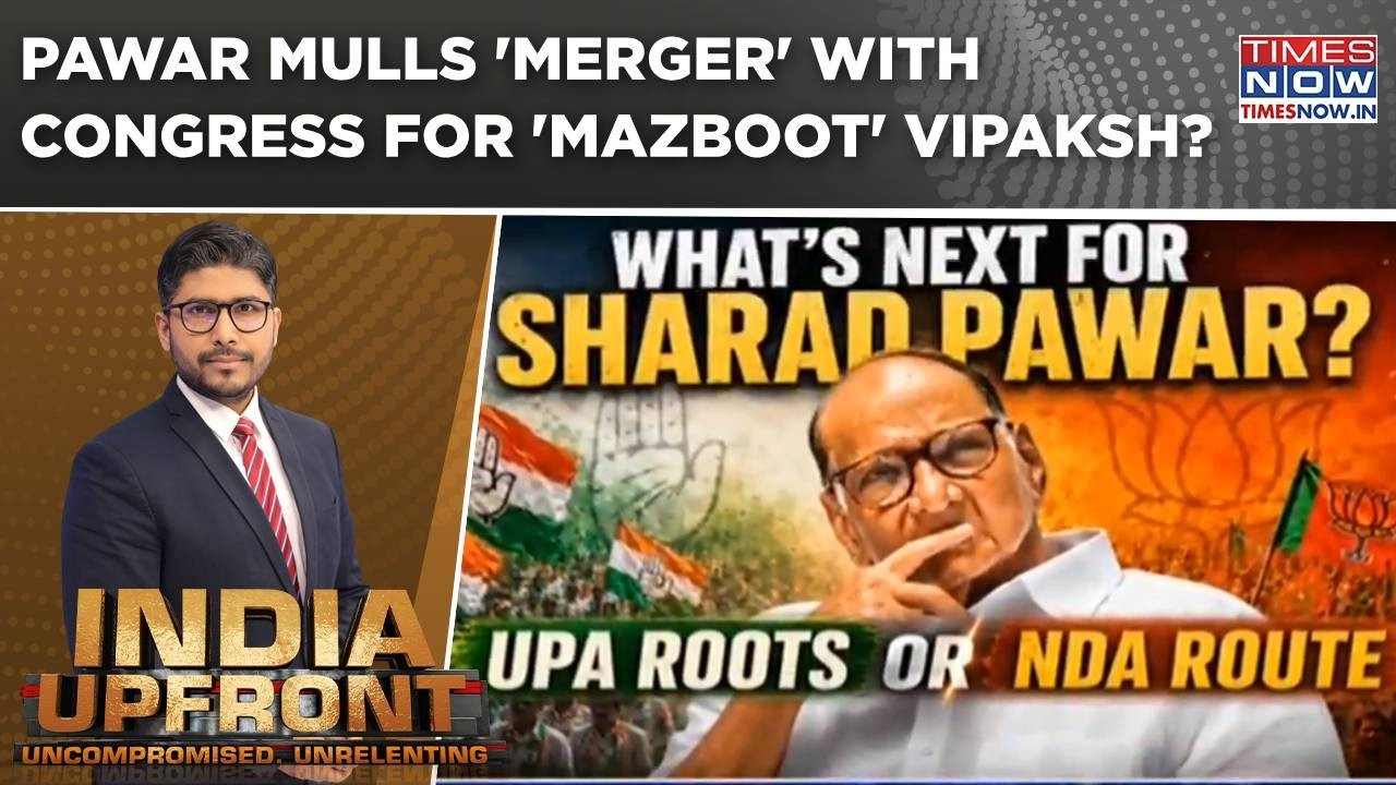 Modi's BJP Vs Split Oppn: Sharad Pawar Mulls 'Merger' With Congress; Merger For 'Mazboot' Vipaksh?
