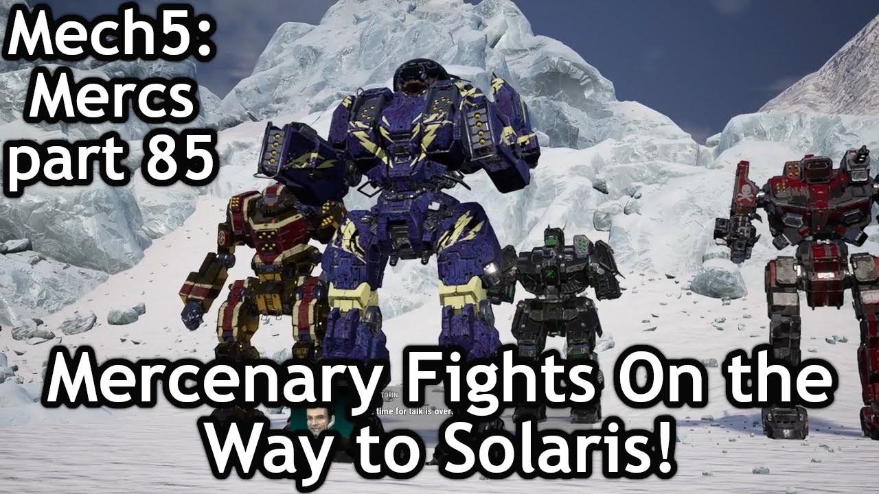 Mercenary Fights On the Way to Solaris! Let's Play Mech5: Mercs, part 85!
