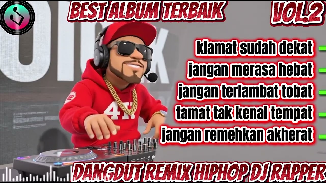 🔴JANGAN MERASA HEBAT 🎶BEST DJ RAPPER HIPHOP TERBARU 2026 || 🎶 FULL ALBUM SINDIRAN KERAS🎧 #djhiphop
