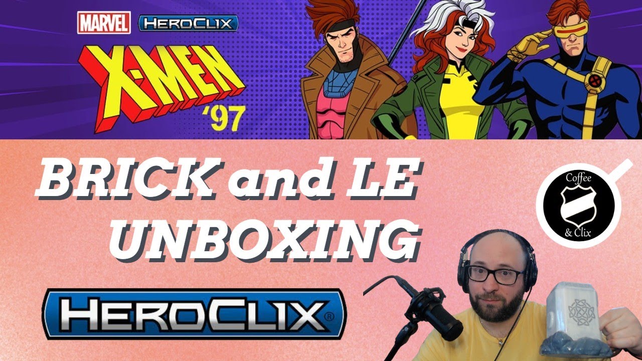 Heroclix Unboxing - Marvel X-Men 97 - And Some LEs!