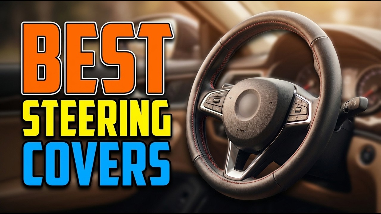 TOP 5 Best Steering Wheel Covers 2026
