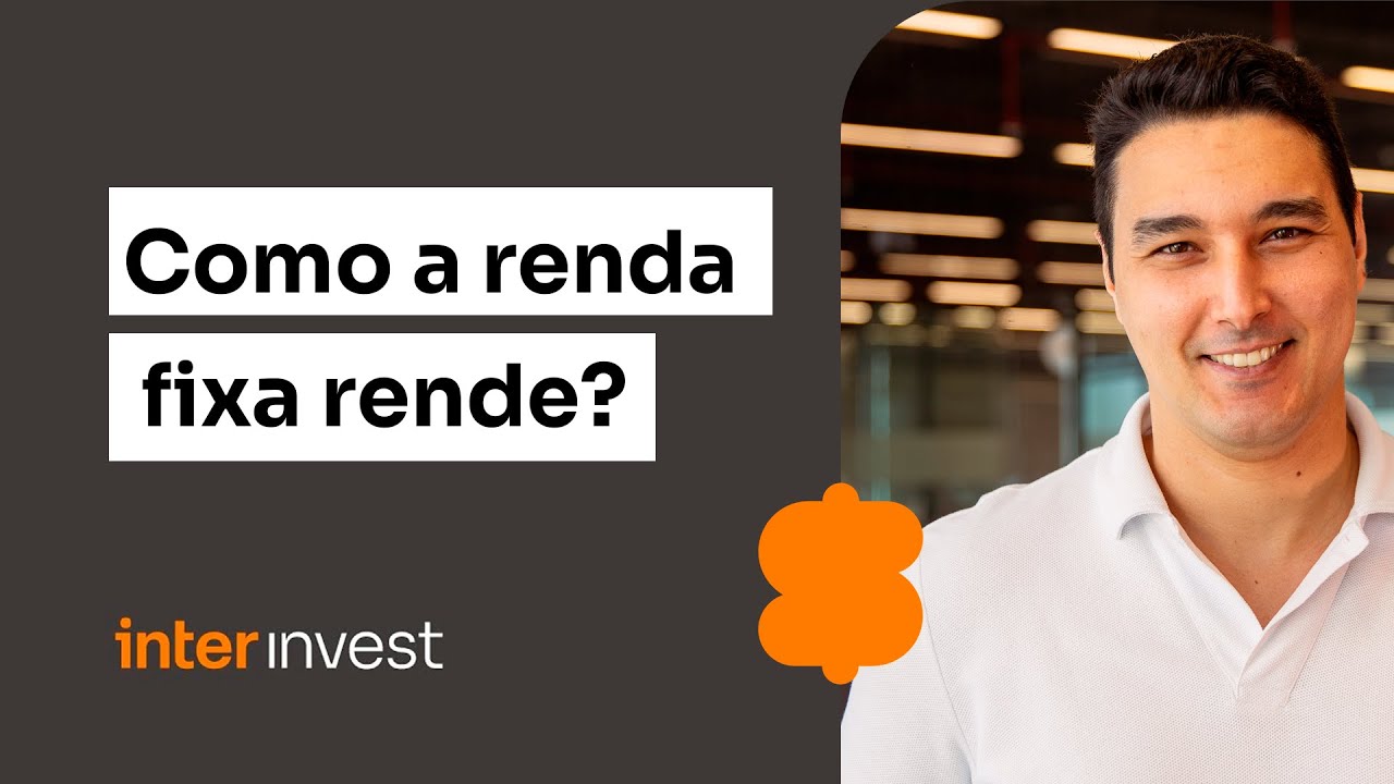 Renda Fixa: como funciona o seu rendimento?