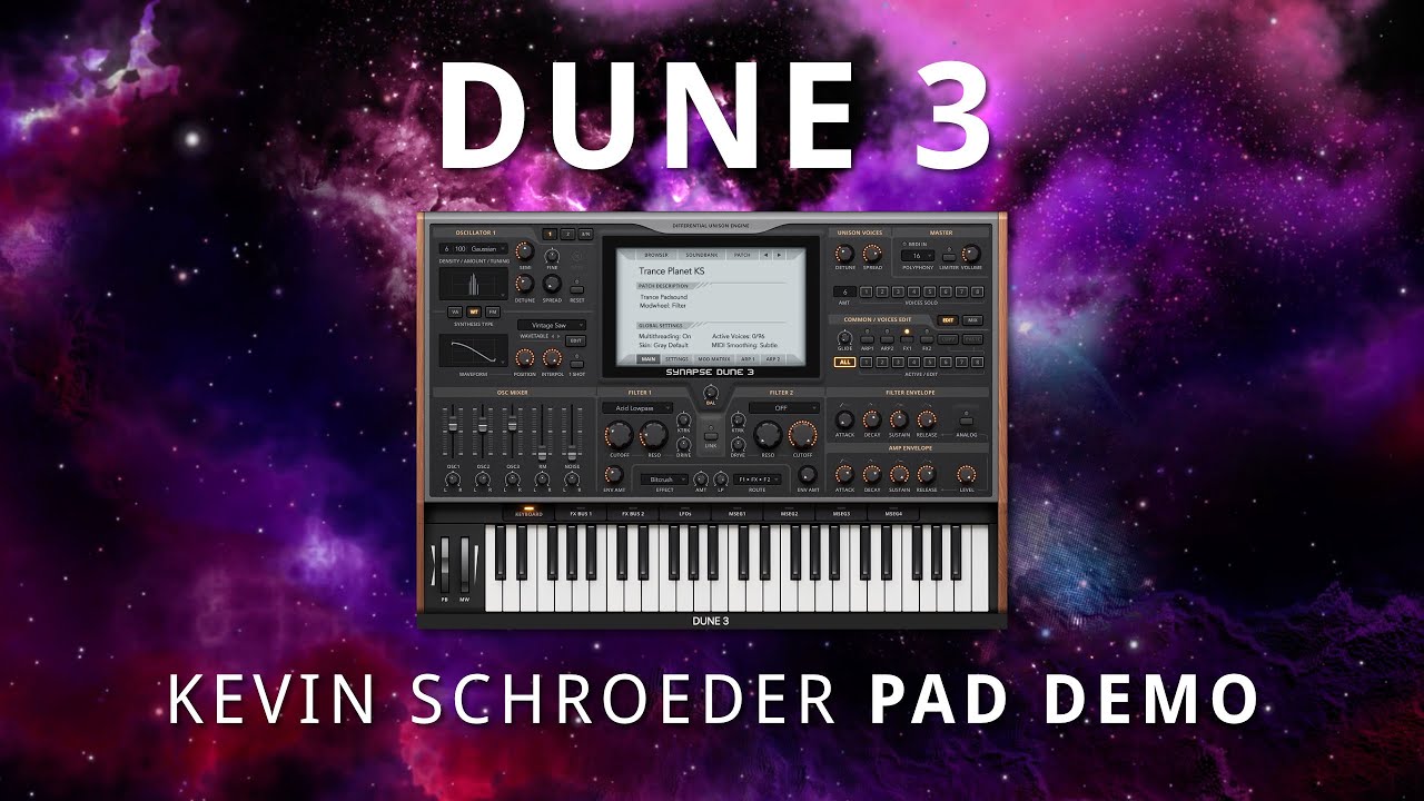 Synapse Audio - Dune 3 - Kevin Schroeder Pad Demo