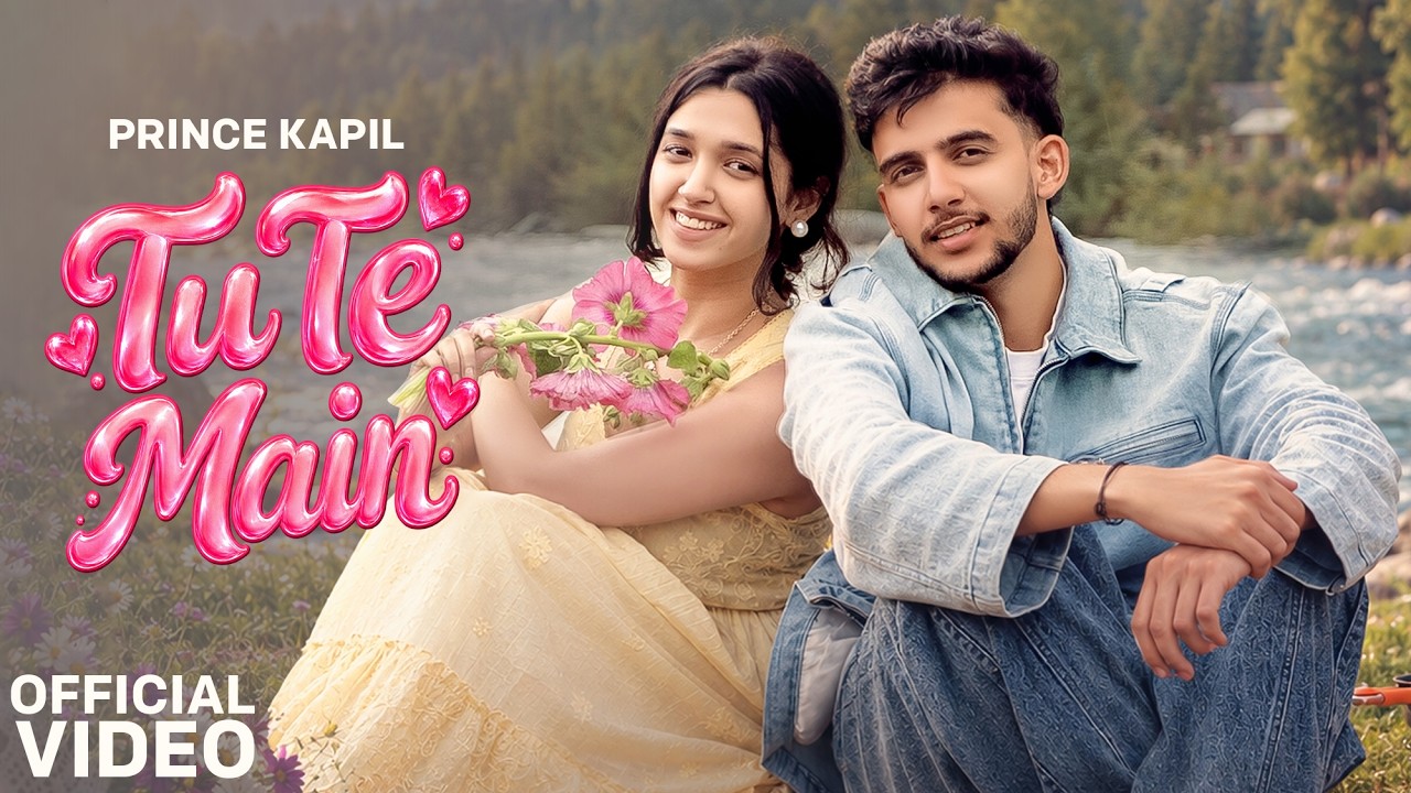 Tu Te Main (Official Video) | Prince Kapil | New Punjabi Song 2026 | Speed Records