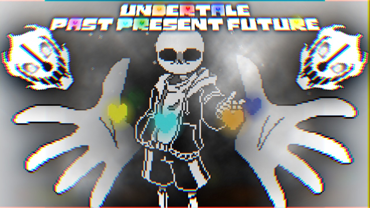 Undertale: Past, Present, Future by Kongming2403 easy mode completed!!!