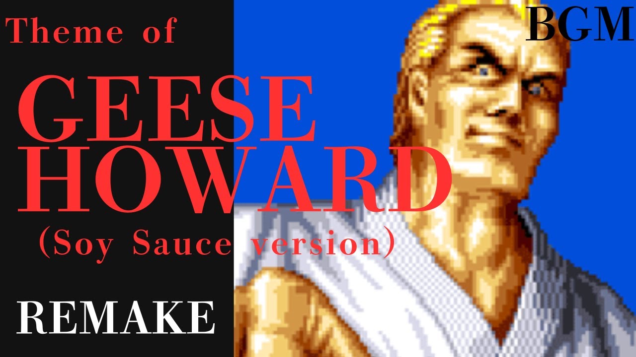 餓狼伝説SPECIAL ギースにしょうゆ Fatal Fury Special Geese Howard Theme Remake