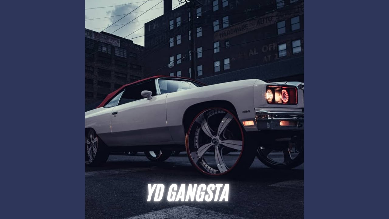 YD GANGSTA 3