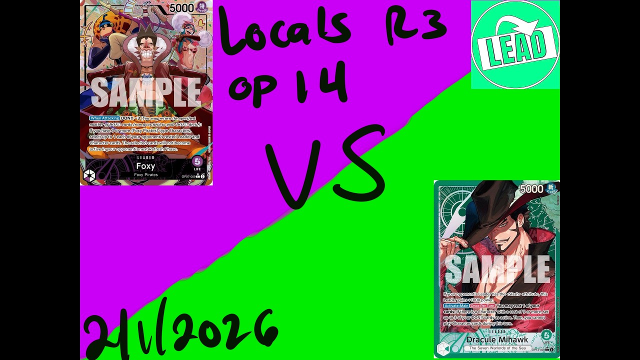OPTCG OP14 Locals: Round 3 P Foxy VS G Mihawk