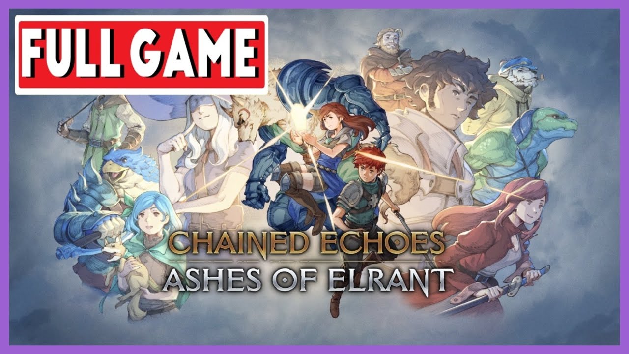 Chained Echoes: Ashes of Elrant DLC Full Game Walkthrough + Hardest Boss   [NO COMMENTARY]