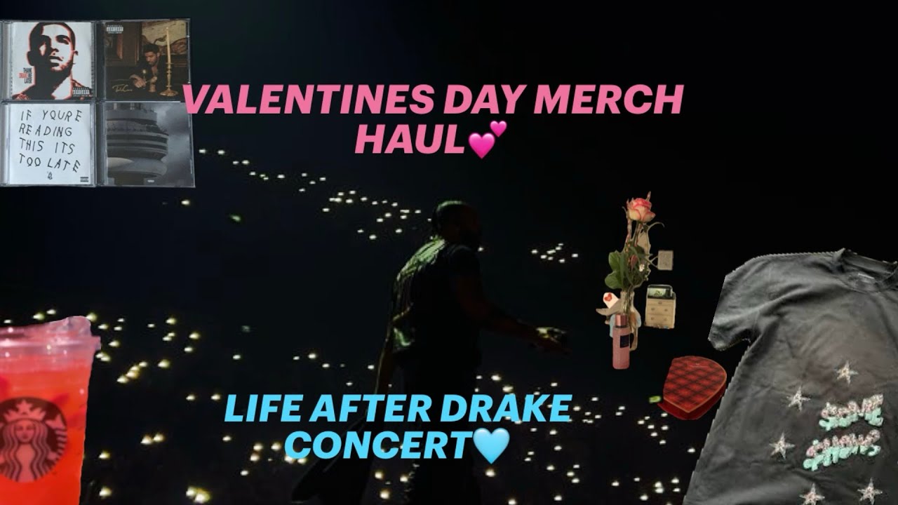 $$$4U Tour:  Valentine&rsquo;s Day Edition+ Drake Merch & CDs Reveal!💙