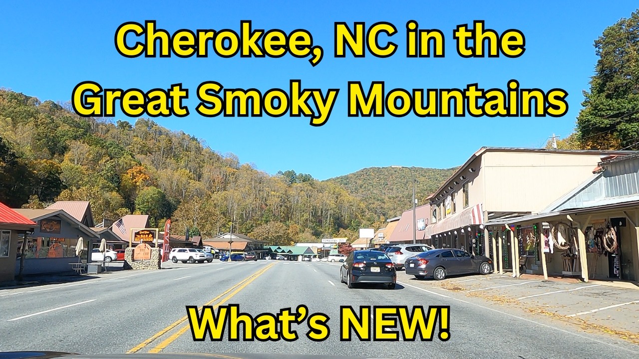 Downtown Cherokee NC Driving Tour