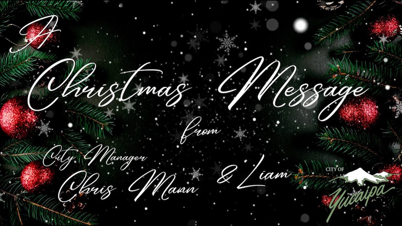 Christmas Message from City Manager Chris Mann & Liam