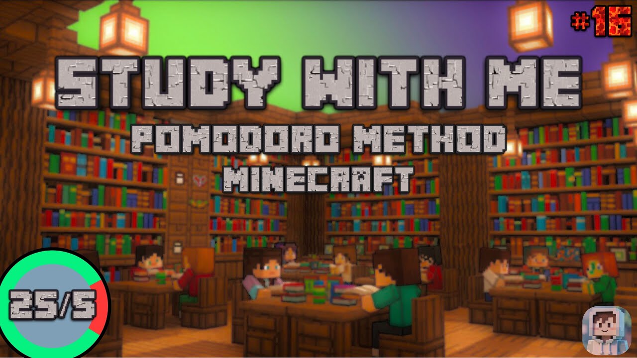 Deep Focus Minecraft Study Timer | Pomodoro 25/5 (#16)