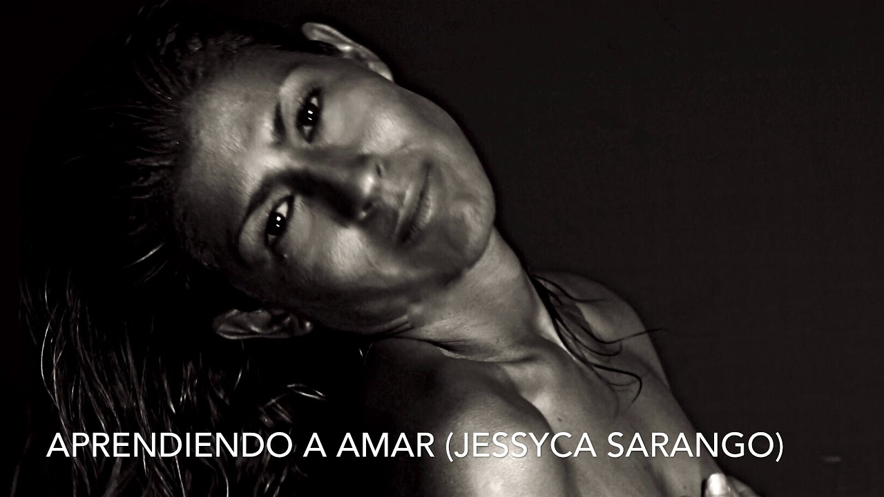 Aprendiendo a Amar (Jessyca Sarango)
