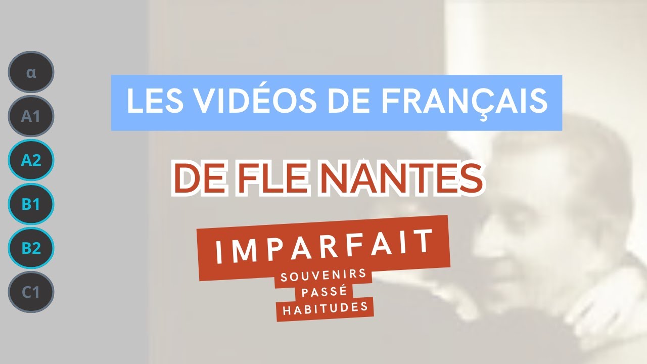 Imparfait A2/B1 - FLE