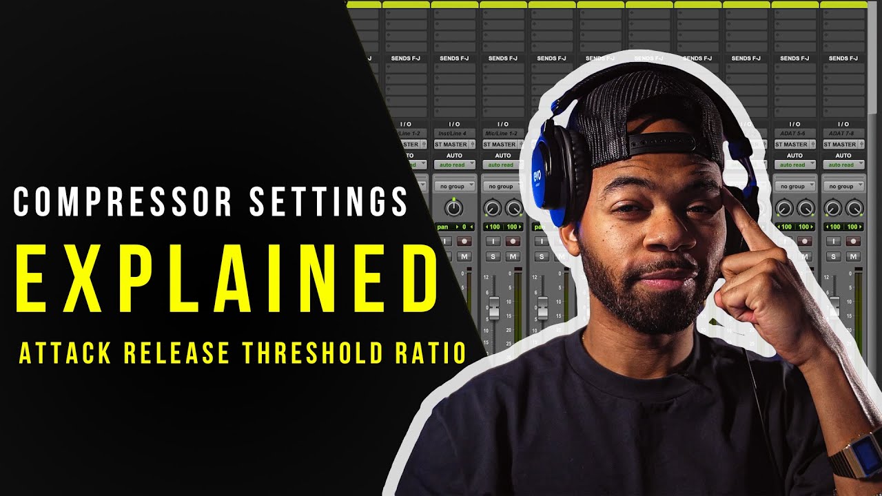 Understanding The Settings Of Your Audio Compressor | Part 1