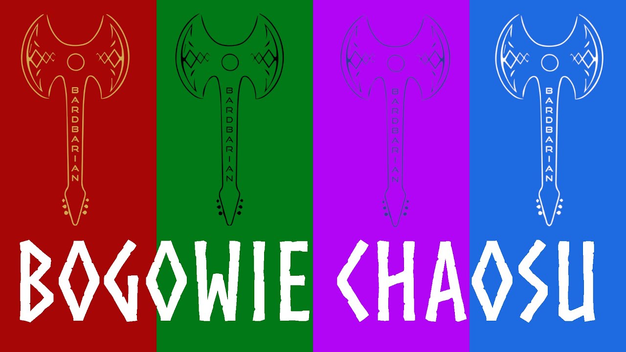 Bogowie Chaosu - Bardbarian ft. Barbara Sings Tales