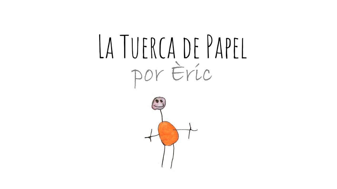 Cuento: La Tuerca de Papel