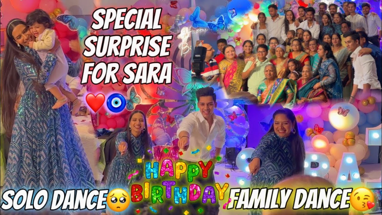 Special Dance performance For Sara❤️| Birthday celebration 😍Best day💋| Aarti vlogs |