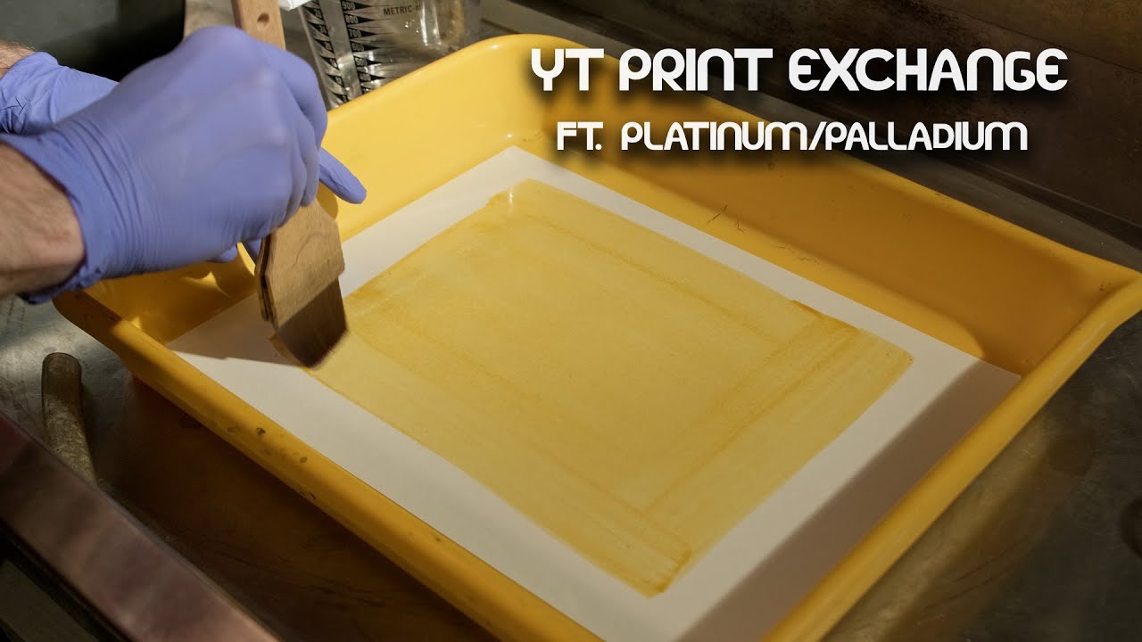 YouTube Print Exchange Featuring Platinum/Palladium Printing - Large Format Friday