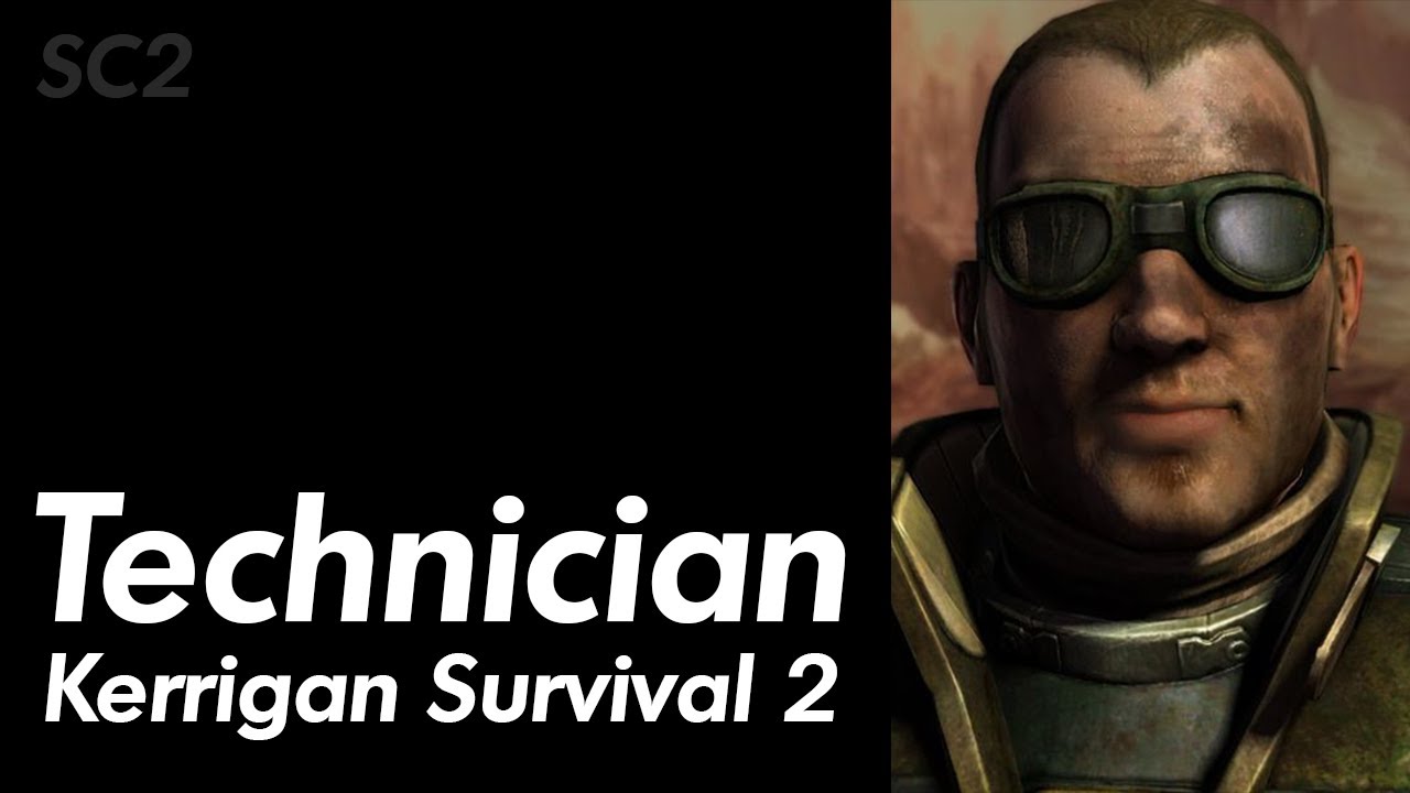Starcraft 2 - Kerrigan Survival 2 - Technician - Ep 680 (Carajin is a Mexican Smurf)