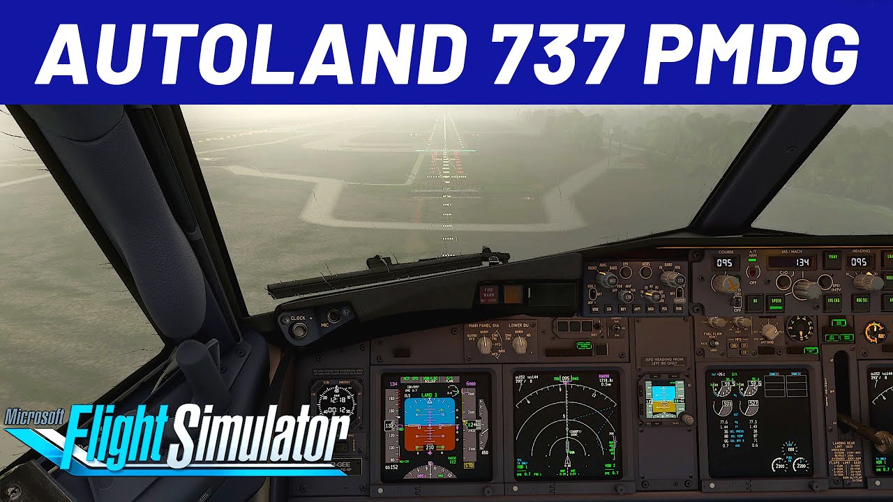 AUTOLAND no 737 da PMDG no FLIGHT SIMULATOR 2020 🔥