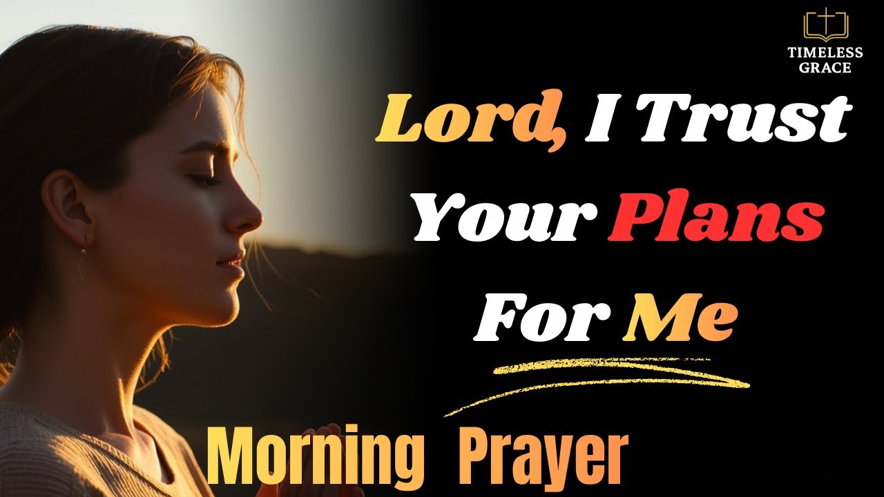 God Has Plans to Prosper You | A Prayer of Hope & Trust