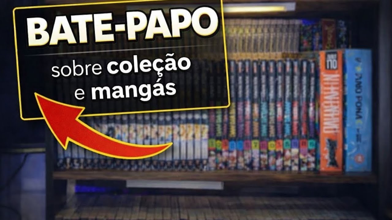👉 Bate-papo sobre mangás, coleção e onde comprar