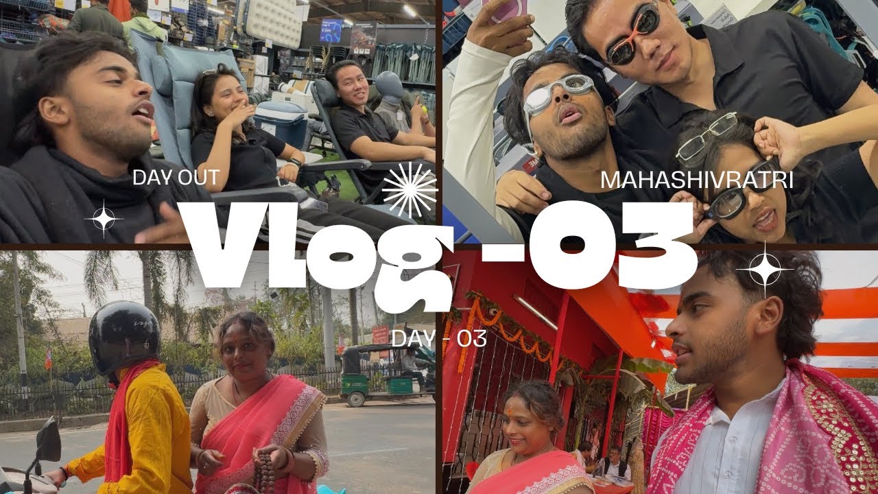 MahaShivratri / A Day Out 😌 | Vlog 3 | Day 03