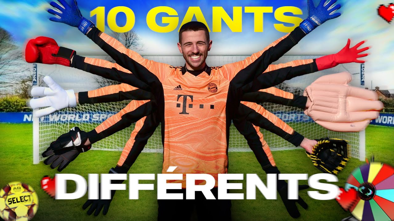 ÊTRE GARDIEN AVEC 10 PAIRES DE GANTS DIFFÉRENTS ! (Et pas du tout adaptés au football)