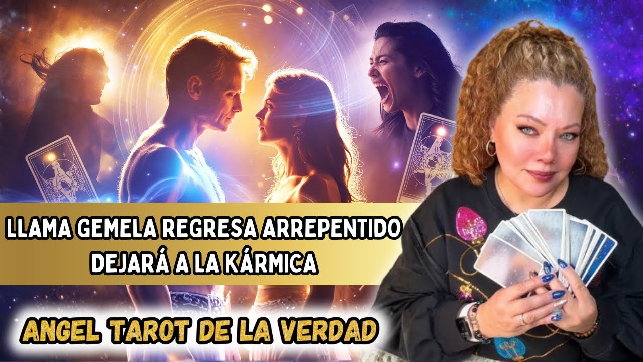 💔LLAMAS GEMELAS: EL DIVINO MASCULINO REGRESA ARREPENTIDO ✨DESPUÉS de abrir los ojos con SU KÁRMICA🔮