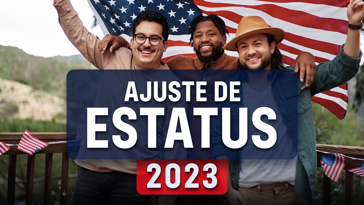 AJUSTE DE ESTATUS 2023
