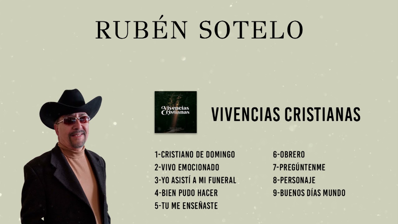 @RubenSoteloMusic  / Álbum Completo / Vivencias Cristianas