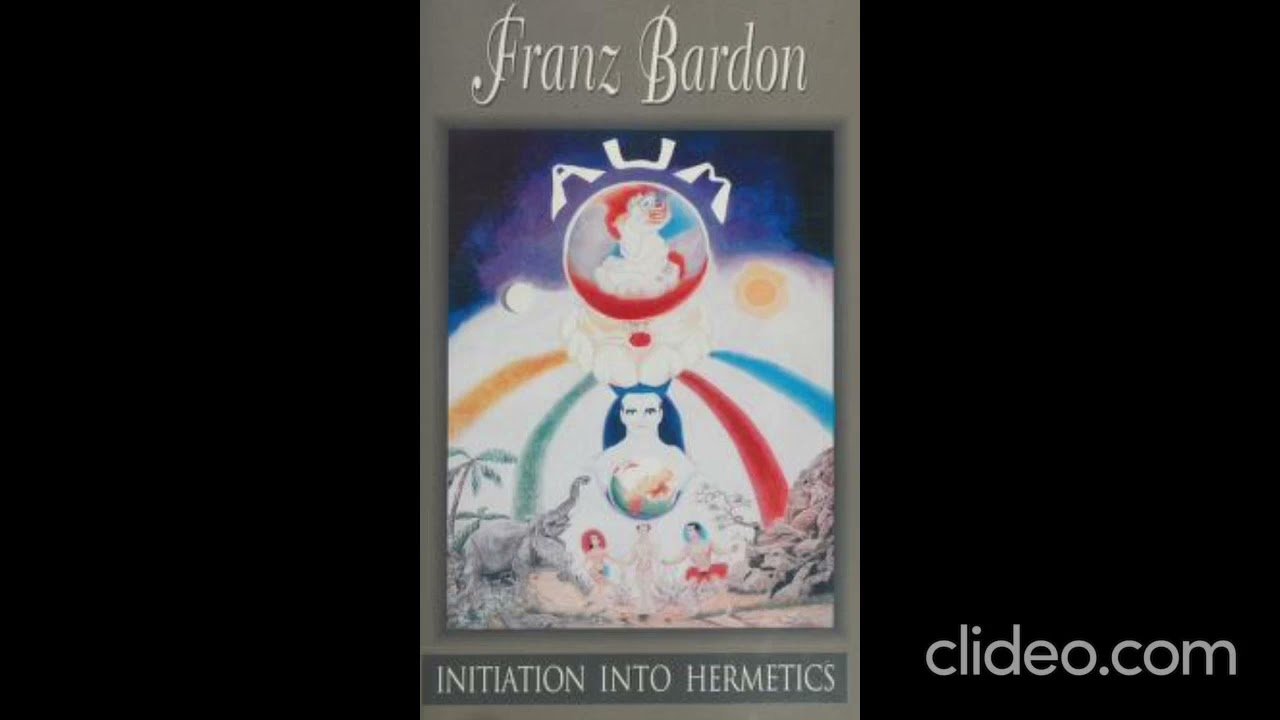 The Mental Plane ; Franz Bardon, Initiation into Hermetics