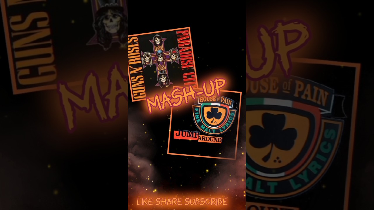Paradise City/Jump Around MashUp🎵🥰 #gunsandroses #houseofpain #mashup #music #enjoythelittlethings