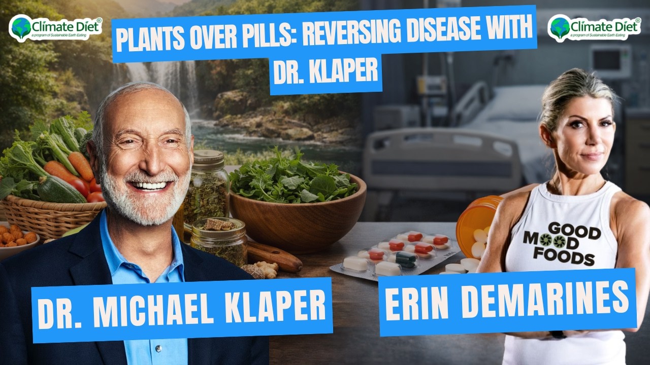 Plants Over Pills: Reversing Disease with Dr. Klaper