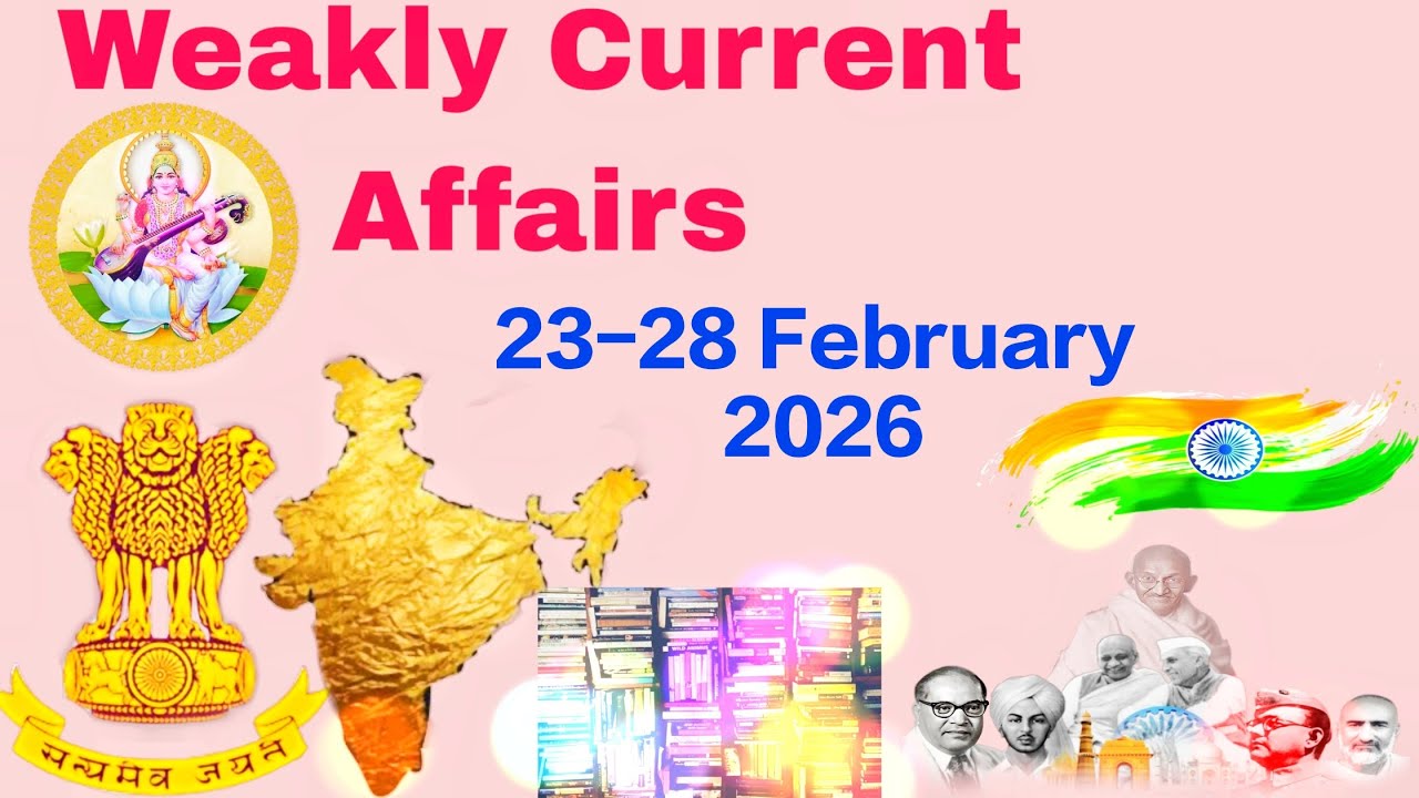 23-28 February 2026 currentaffairs | @shiksha pravah93 | education |
