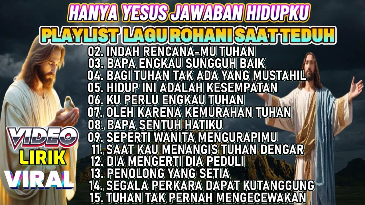 HANYA YESUS JAWABAN HIDUPKU - KOMPILASI PUJIAN ROHANI SAAT TEDUH POPULER 2025