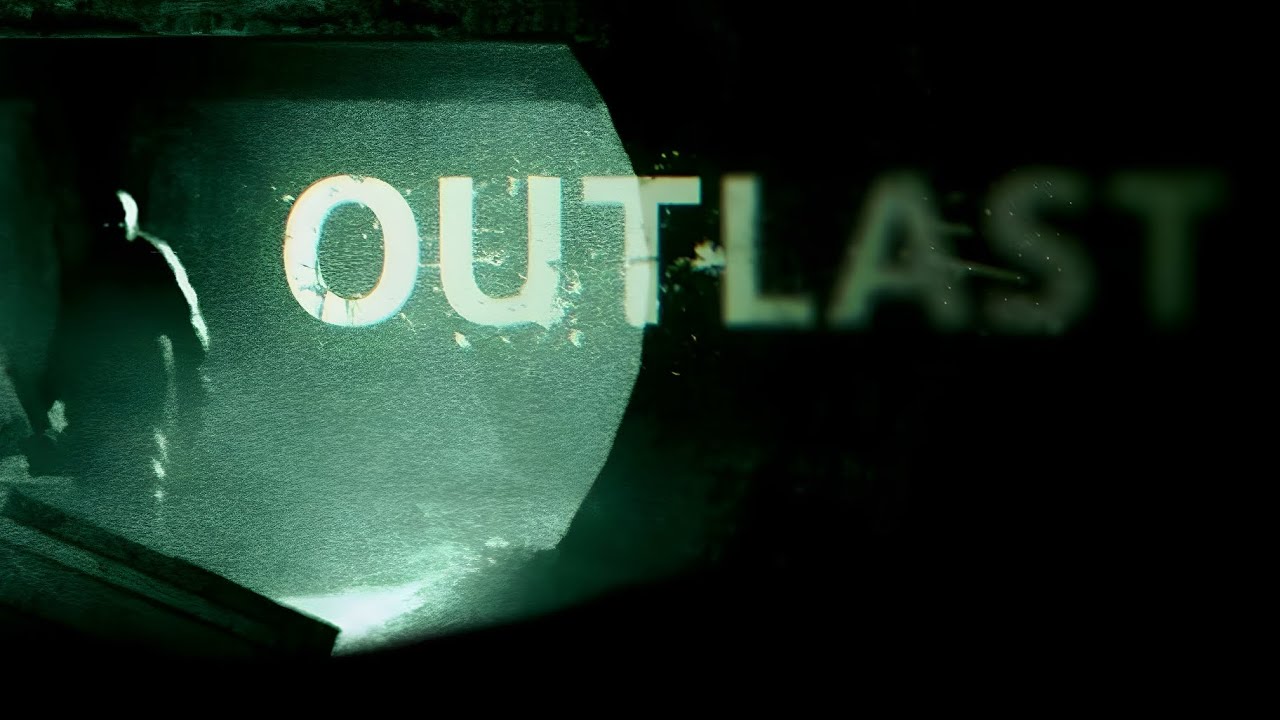 Outlast OST 