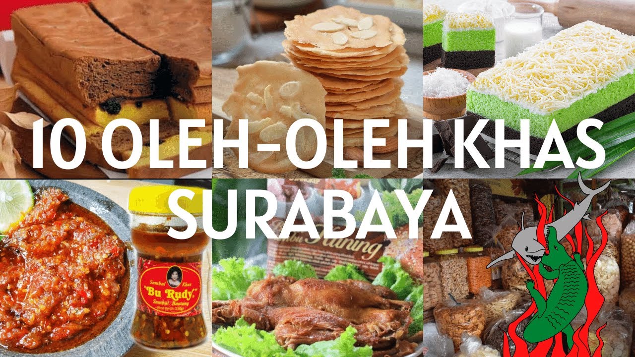 10 OLEH OLEH KHAS SURABAYA YANG LAGI HITS