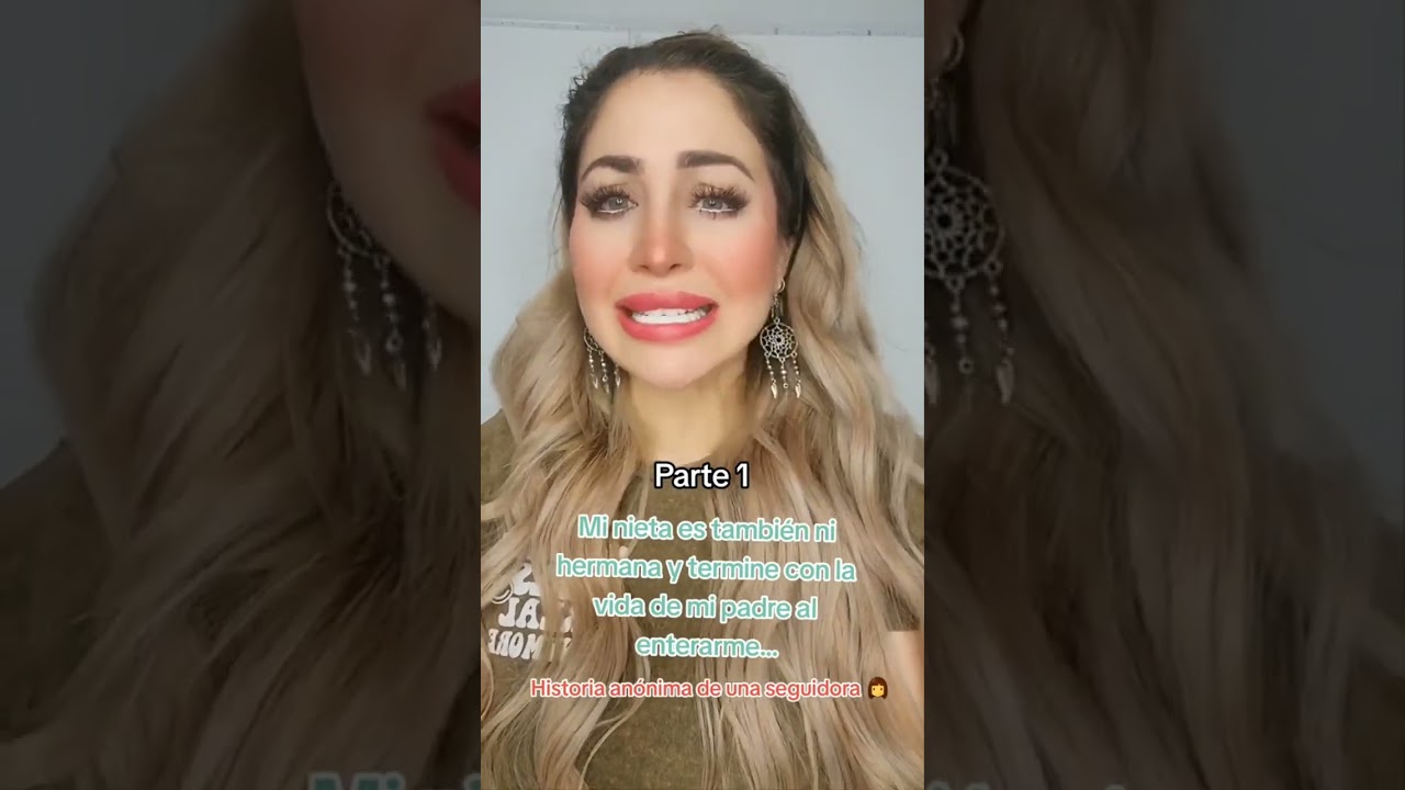 Mi NIETA es también mi HERMANA 🤯💔 HISTORIA DE UNA SEGUIDORA 👩