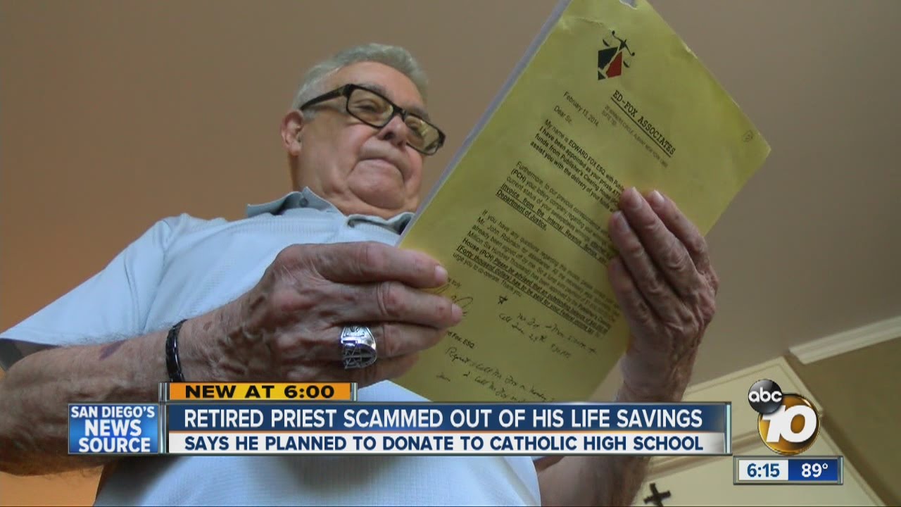 Retired priest who was scammed out of his life savings wanted to donate to Catholic school