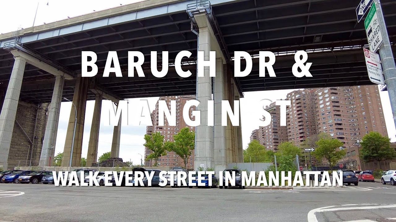 Walking Manhattan | Baruch Drive & Mangin Street | Lower East Side